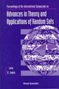 Advances in Theory and Applications of Random Sets: Proceedings of the Symposium