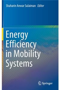 Energy Efficiency in Mobility Systems
