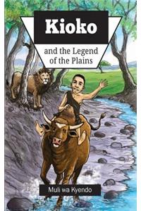 Kioko and the Legend of the Plains