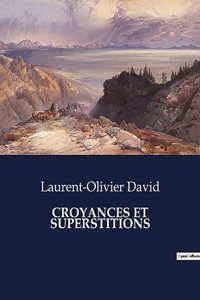 Croyances Et Superstitions