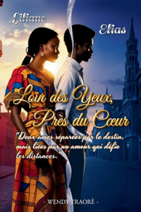 LILIANE & ELIAS - Loin des Yeux, Près du Coeur