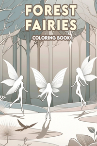 Forest Fairies Coloring Book