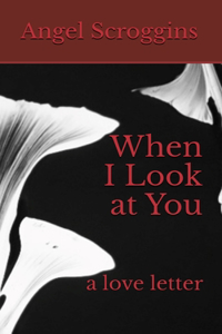 When I Look at You