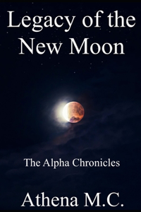 Legacy of the New Moon