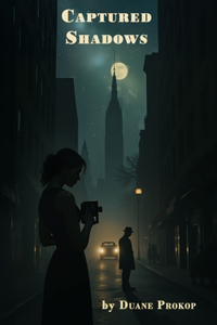 Captured Shadows