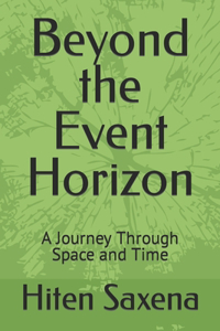 Beyond the Event Horizon