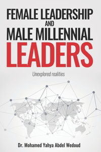 Female Leadership and Male Millennial Leaders