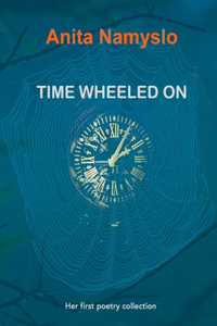 Time Wheeled On