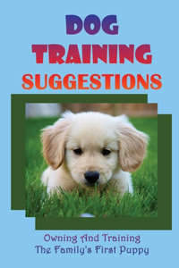 Dog Training Suggestions