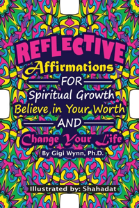 Reflective Affirmations for Spiritual Growth