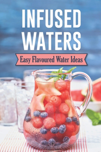 Infused Waters