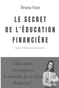 secret de l'indépendance financière