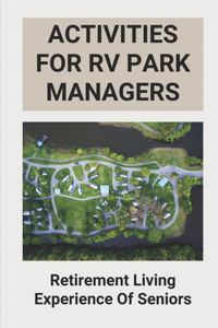 Activities For RV Park Managers