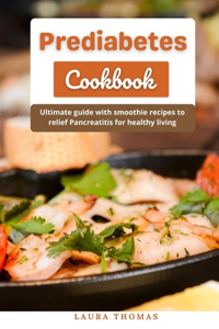 Prediabetes Cookbook