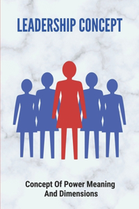 Leadership Concept
