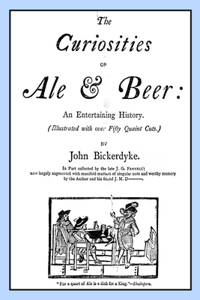 The Curiosities of Ale & Beer