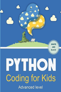 Python Coding ( Advanced Level ) For Kids