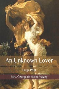 An Unknown Lover