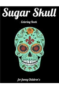 Sugar Skull Coloring Book for funny Children's