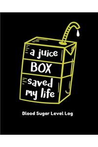A Juice Box Saved My Life