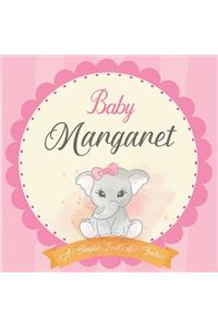 Baby Margaret A Simple Book of Firsts