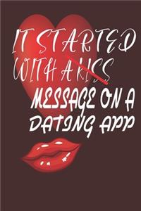 It Started With a Message on a Dating App