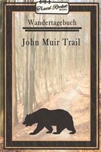 Wandertagebuch - John Muir Trail