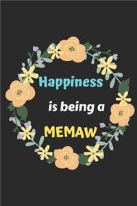 Happiness Is Being A Memaw
