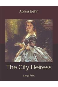 The City Heiress