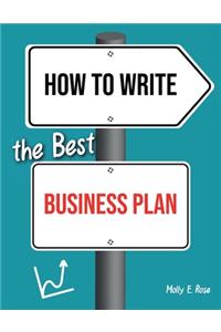 How To Write The Best Business Plan