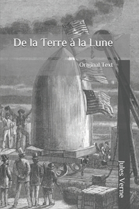 De la Terre à la Lune