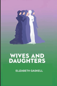 Wives and Daughters