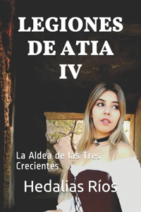 Legiones de Atia IV