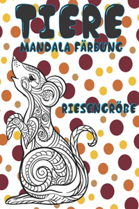 Mandala Färbung - Riesengröße - Tiere