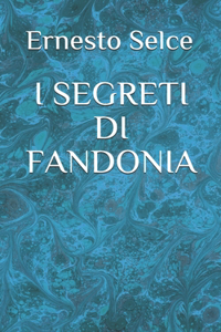 I segreti di Fandonia