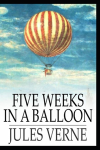 Five Weeks In A Balloon Annotated