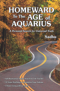 Homeward to the Age of Aquarius