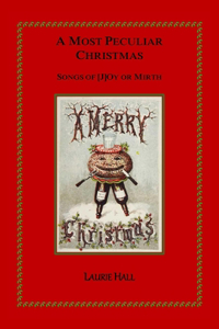 Most Peculiar Christmas