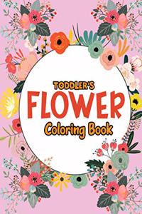 Toddler's Flower Coloring Book