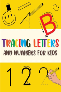 Tracing Letters and Numbers for kids