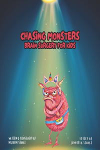 Chasing Monsters