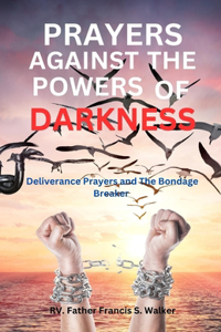 Prayers Against the Powers of Darkness