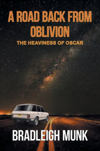 A Road Back From Oblivion
