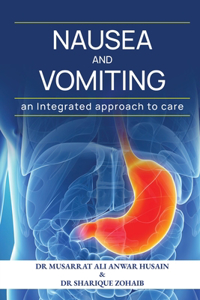 Nausea and vomiting An Integrated approach to care: .: .
