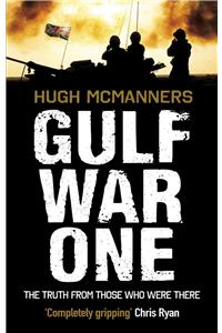 Gulf War One Real Voices from the Front Line