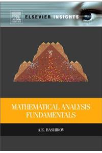 Mathematical Analysis Fundamentals