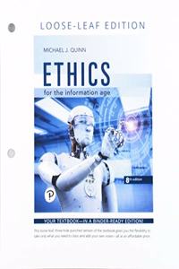 Ethics for the Information Age -- Print Offer [loose-Leaf]