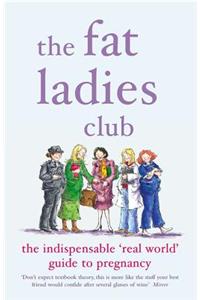 The Fat Ladies Club