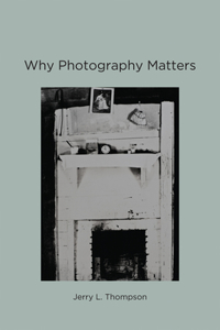 Why Photography Matters