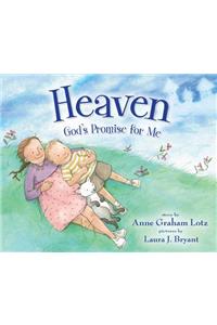 Heaven God's Promise for Me